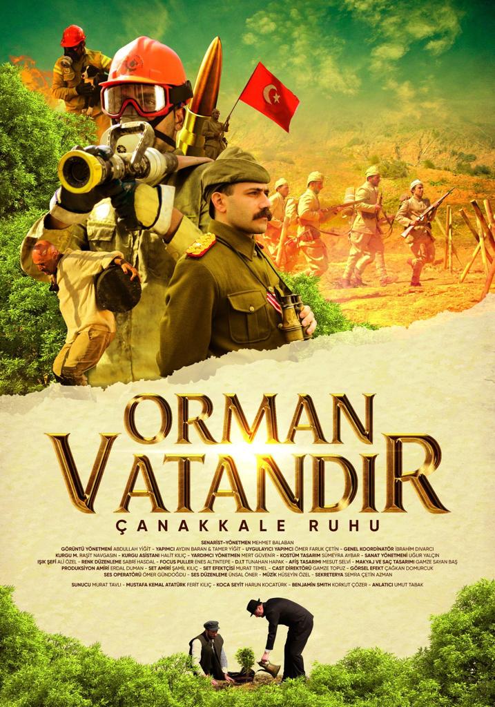 ORMAN VATANDIR - ÇANAKKALE RUHU