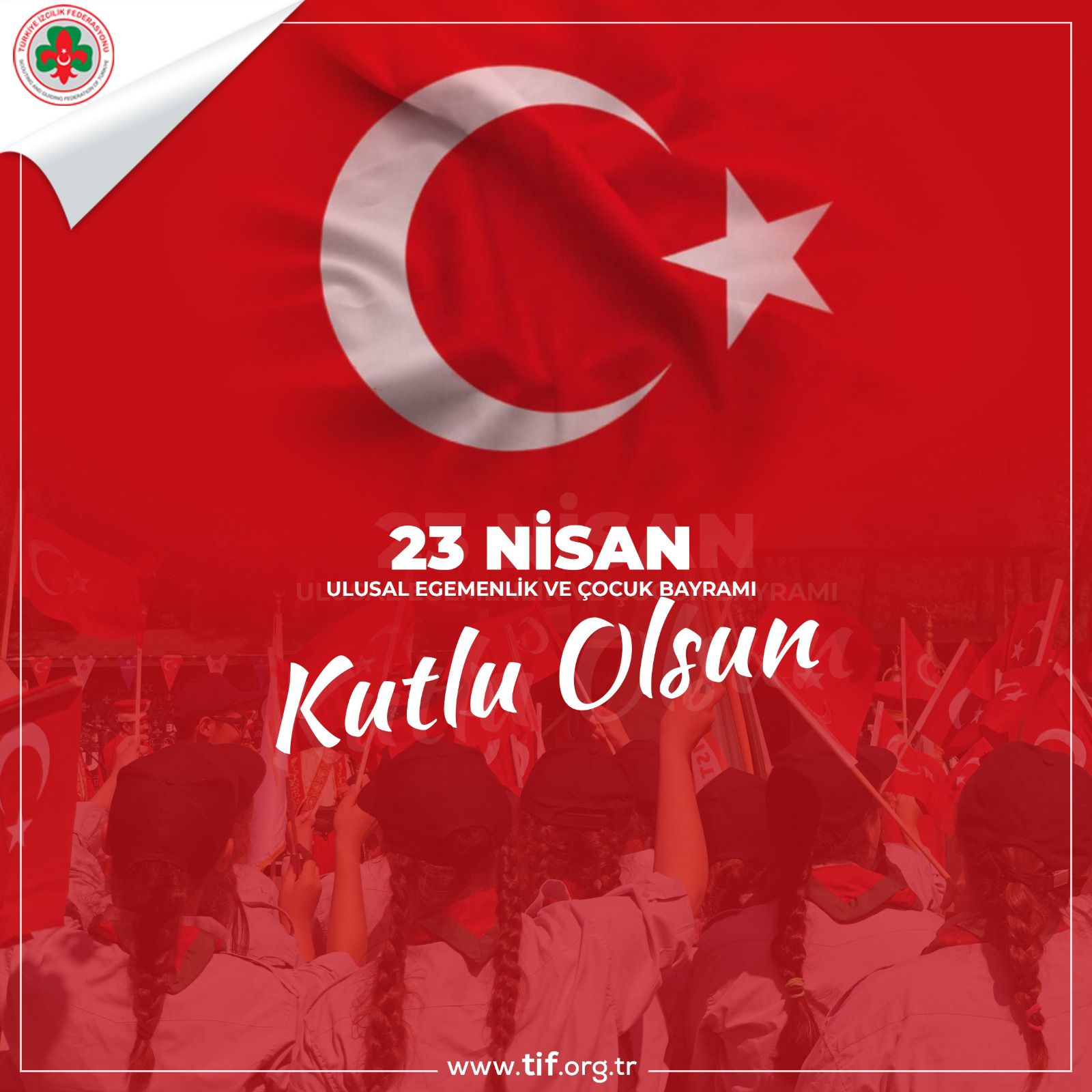 23 NİSAN ULUSAL EGEMENLİK VE ÇOCUK BAYRAMI