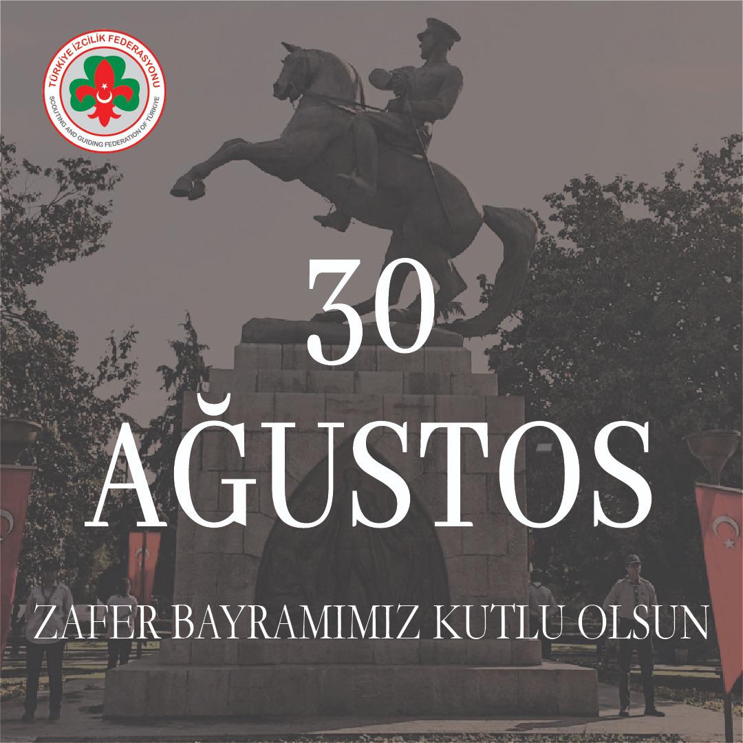 30 AĞUSTOS ZAFER BAYRAMI