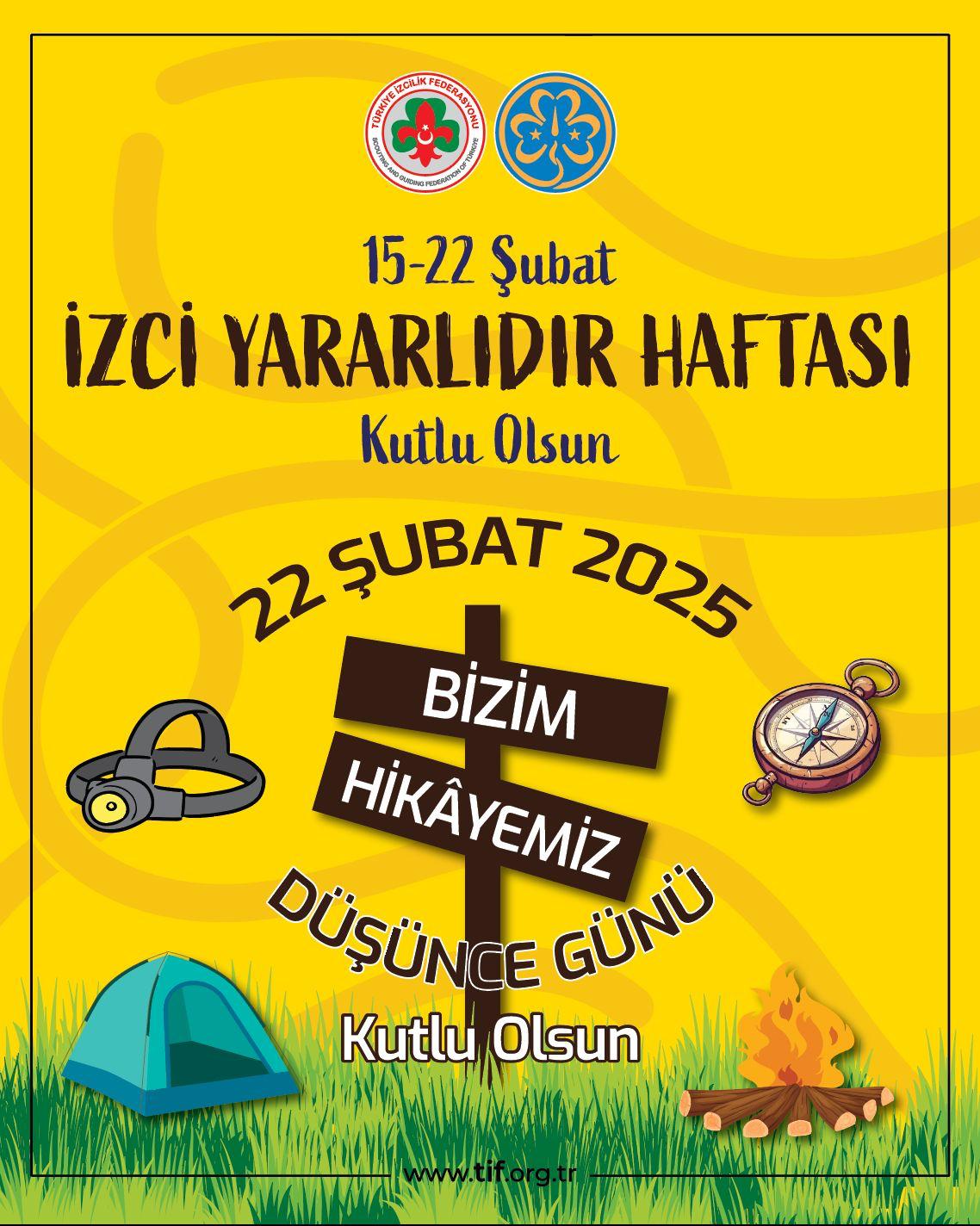 İZCİ YARARLIDIR HAFTASI ve DÜŞÜNCE GÜNÜ