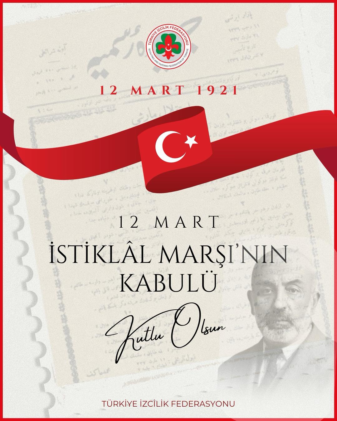 12 MART İSTİKLÂL MARŞI'NIN KABULÜ