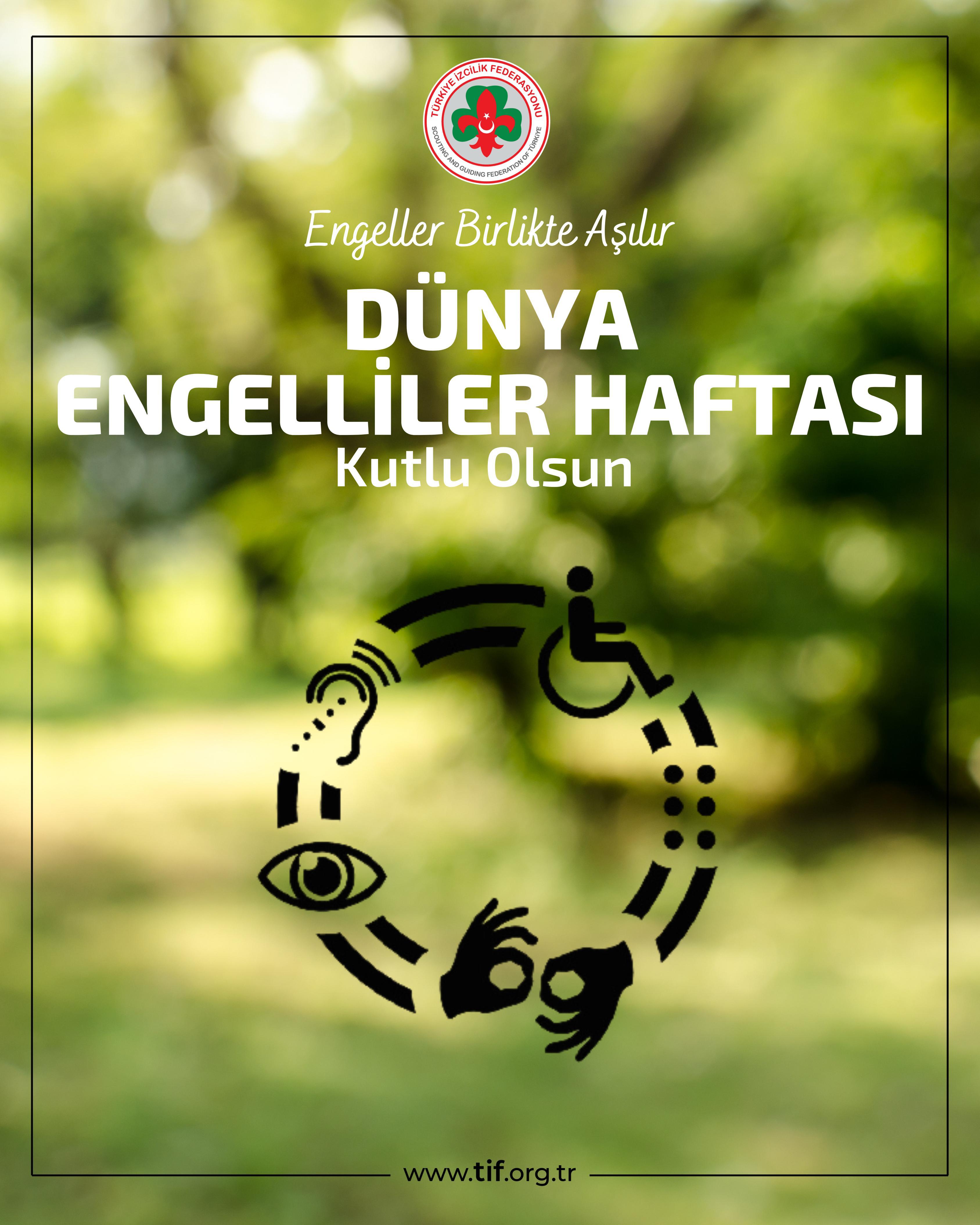 DÜNYA ENGELLİLER HAFTASI