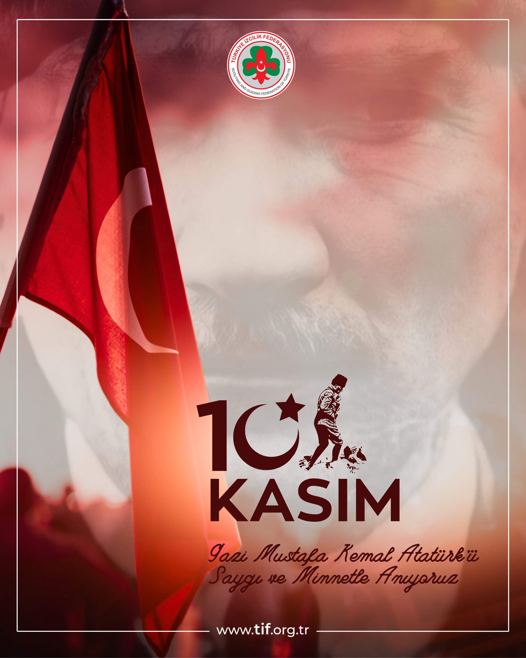 10 KASIM ATATÜRK'Ü ANMA GÜNÜ ve ATATÜRK HAFTASI